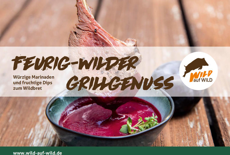 Die Broschüre "Feurig wilder Grillgenuss - Marinaden & Dips" erklärt die Zubereitung 12 außergewöhnlicher Soßen.